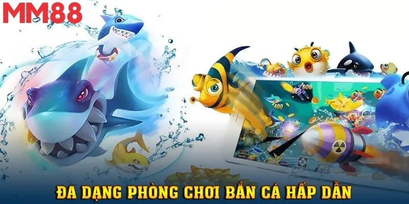 Bắn Cá MM88 - Hành Trình Thám Hiểm Đáy Biển Đại Dương 3 Điểm danh 5 game bắn cá cực hót nhất thị trường nhà cái